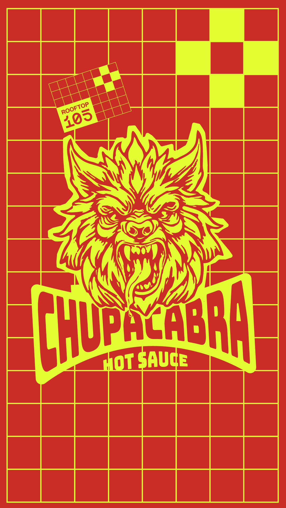 Story Rooftop 105, Chupacabra hot sauce